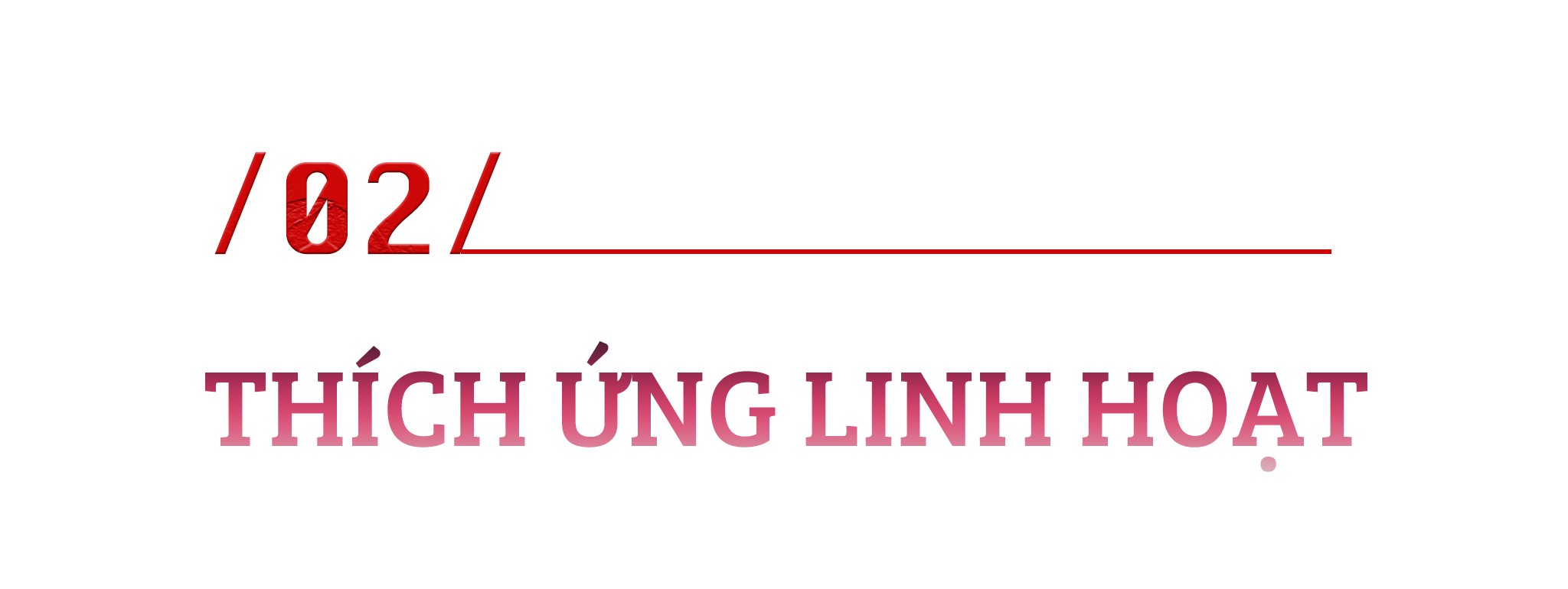 Năm 1991: Thích ứng đúng lúc trước biến động