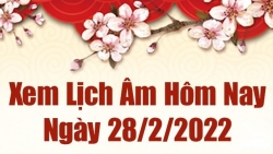 Lịch âm 28/2, xem âm lịch hôm nay Thứ Hai ngày 28/2/2022 tốt hay xấu?