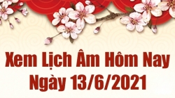 Lịch âm 13/6 - Xem âm lịch hôm nay Chủ nhật 13/6/2021 chính xác nhất - Lịch vạn niên 13/6/2021