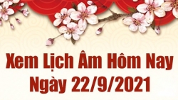 Lịch âm 22/9, Xem âm lịch hôm nay thứ 4 ngày 22/9/2021 chính xác nhất. Lịch vạn niên