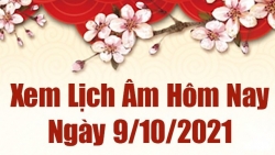 Lịch âm 9/10, Xem âm lịch hôm nay thứ 7 ngày 9/10/2021 chính xác nhất. Lịch vạn niên