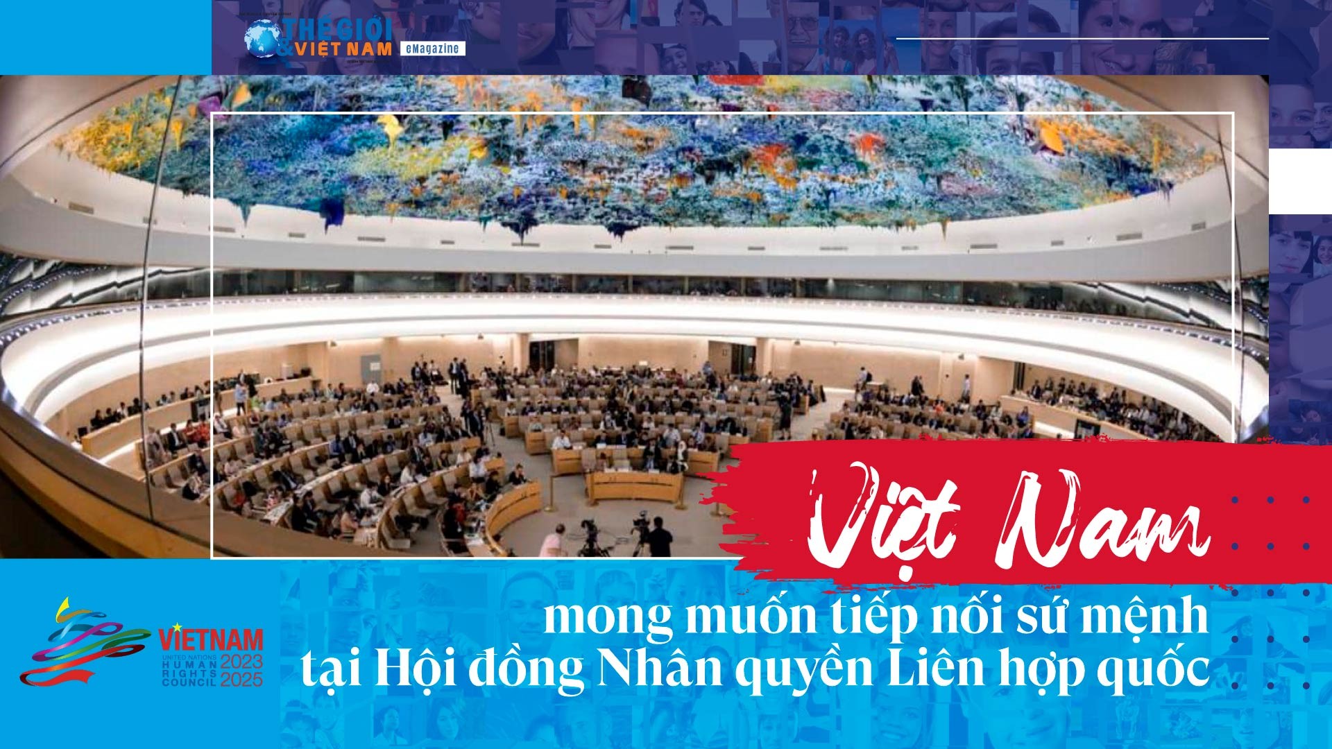 Việt Nam mong muốn tiếp nối sứ mệnh tại Hội đồng Nhân quyền Liên hợp quốc