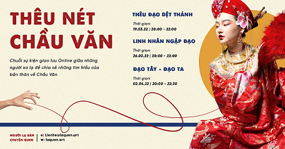 Thêu nét chầu văn – khi người trẻ yêu văn hóa theo chất riêng của mình