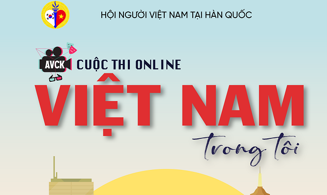 Hội người Việt tại Hàn Quốc phát động cuộc thi 'Việt Nam trong tôi'