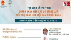 Tọa đàm trực tuyến về doanh nhân kiều bào với mạng lưới tiêu thụ hàng hóa Việt