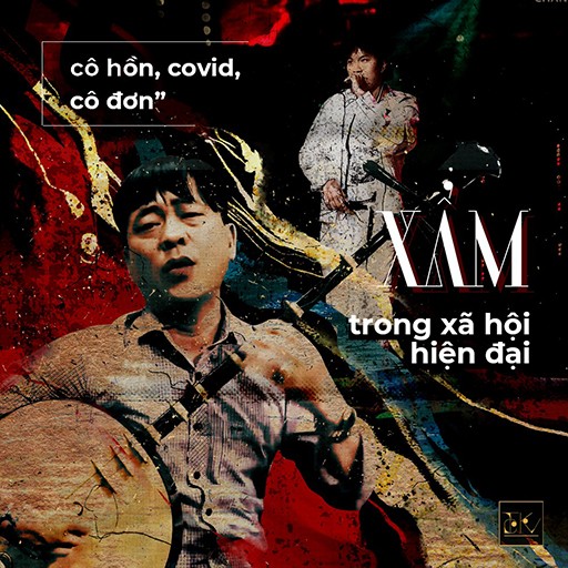 Lan tỏa hát Xẩm theo cách làm của Gen Z