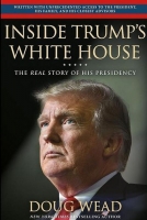 Tổng thống Trump tiết lộ câu chuyện có thật bên trong Nhà Trắng