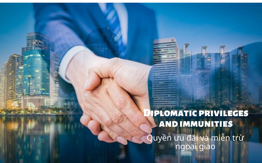 Ưu đãi miễn trừ ngoại giao