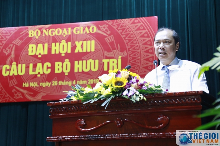 Đại hội lần thứ XIII CLB Hưu trí Bộ Ngoại giao dai hoi lan thu xiii cua clb huu tri bo ngoai giao