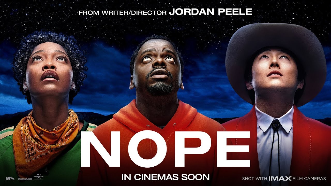 "Nope" - Phim kinh dị được kỳ vọng của đạo diễn Jordan Peele
