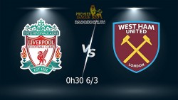 Link xem trực tiếp Liverpool vs West Ham (0h30 ngày 6/3) vòng 28 Ngoại hạng Anh