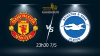 Link xem trực tiếp MU vs Brighton (23h30 ngày 7/5) vòng 37 Ngoại hạng Anh