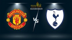 Link xem trực tiếp MU vs Tottenham 23h30 ngày 30/10: Quỷ Đỏ trở lại mạnh mẽ?
