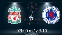 Link xem trực tiếp Liverpool vs Rangers (02h00 ngày 5/10) vòng bảng Cúp C1 châu Âu