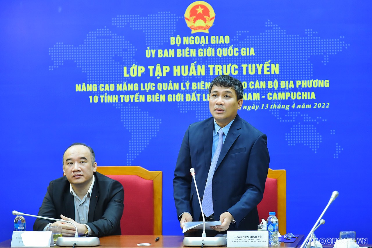 Hội nghị tập huấn trực tuyến nâng cao năng lực quản lý biên giới cho cán bộ địa phương 10 tỉnh tuyến biên giới đất liền Việt Nam-Campuchia