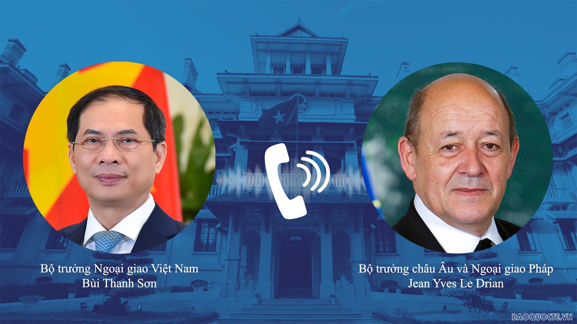 Ngoại giao trong tuần: Bộ trưởng điện đàm với Bộ trưởng châu Âu và Ngoại giao Pháp; Tọa đàm về quan hệ ASEAN-Nhật Bản
