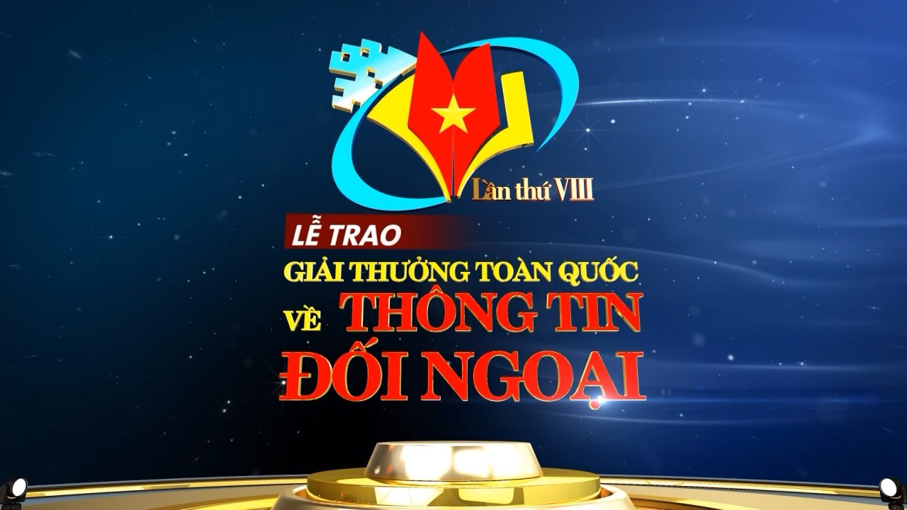 Giải thưởng toàn quốc về thông tin đối ngoại lần thứ VIII
