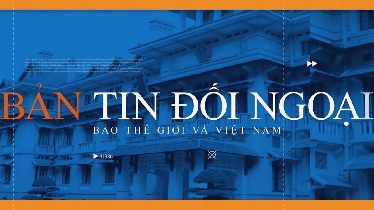 Đối ngoại Việt Nam từ ngày 11-17/9