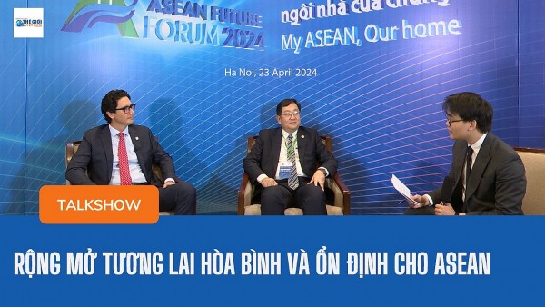 Rộng mở tương lai hòa bình và ổn định cho ASEAN