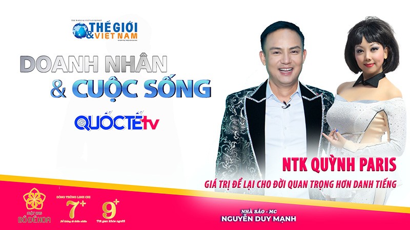Doanh nhân và Cuộc sống số 46/2022 với Nhà thiết kế Quỳnh Paris