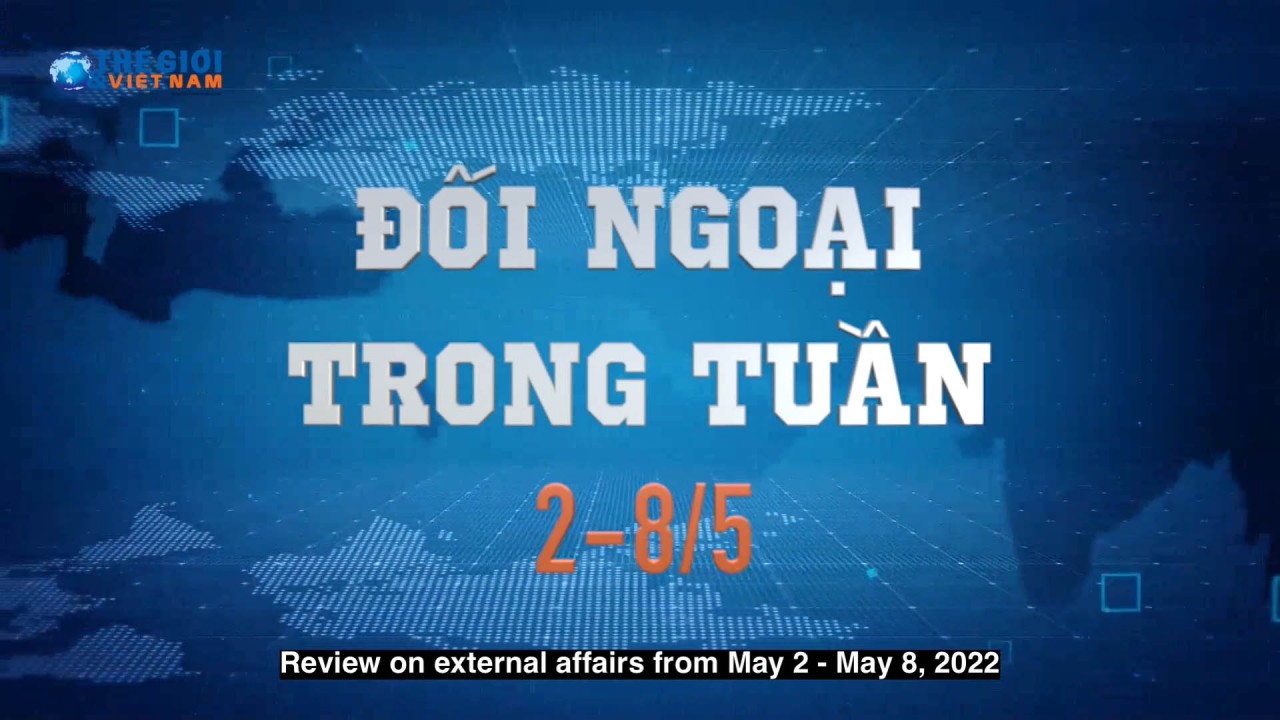 Đối ngoại Việt Nam từ ngày 2-8/5